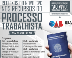 Até o dia 29 de abril, cursos da ESA abordarão temas essenciais para exercício diário da advocacia trabalhista