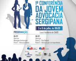 I Conferência da Jovem Advocacia Sergipana colocará em debate temas essenciais para exercício da profissão