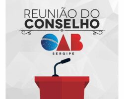 Conselho Pleno da OAB/SE realiza reunião ordinária nesta segunda-feira, 26