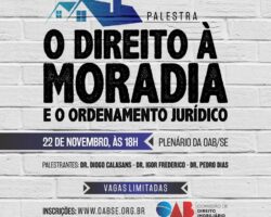 Palestra abordará o direito à moradia e o ordenamento jurídico