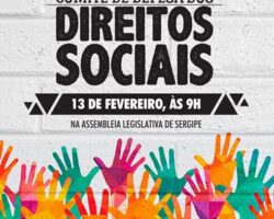 Comitê Sergipano de Defesa dos Direitos Sociais começa a funcionar segunda-feira