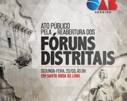 OAB/SE realizará ato público pela reativação dos Fóruns Distritais