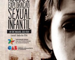 OAB/SE mobiliza sociedade para combate à exploração sexual de crianças e adolescentes