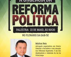 Fundador do Movimento de Combate à Corrupção Eleitoral debate na OAB/SE reforma política