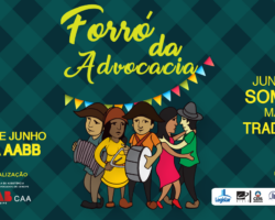 Faltam poucos dias para o Forró da Advocacia! Garanta seu ingresso, pois Juntos Somos Mais Tradição!