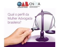 OAB lança pesquisa para conhecer perfil da mulher advogada brasileira