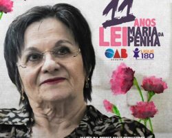 Artigo – 11 anos de Lei Maria da Penha: Podemos celebrar?
