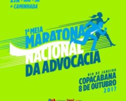 Inscrições para a 1ª Meia Maratona Nacional da Advocacia têm preço promocional até 9 de agosto