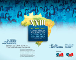 Conselheiros Federais da OAB/SE palestram na XXIII Conferência Nacional da Advocacia