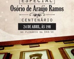 OAB/SE realizará sessão especial em homenagem ao centenário de Osório de Araújo Ramos