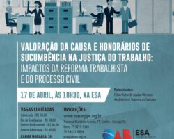 Curso sobre valoração da causa e honorários de sucumbência na Justiça do Trabalho acontece nesta terça, 17