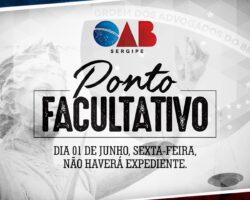 OAB/SE determina ponto facultativo nesta sexta-feira, 01