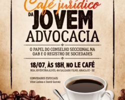 OAB/SE realizará café jurídico para Jovem Advocacia