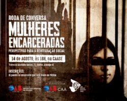 OAB/SE colocará em debate perspectivas para reintegração social de mulheres encarceradas   