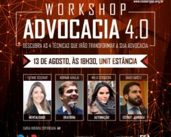 Workshop “Advocacia 4.0” é realizado em Aracaju e segue para Estância