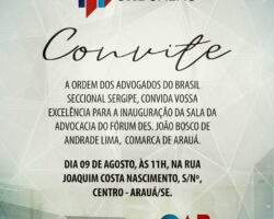 OAB/SE convida advocacia para inauguração de sala em Fórum de Arauá