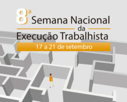 TRT20 realiza 8ª Semana Nacional de Execução Trabalhista até esta sexta-feira, 21