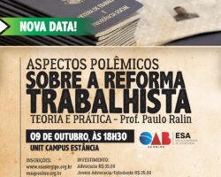 Nova Data: Curso sobre aspectos polêmicos da reforma trabalhista acontecerá em outubro