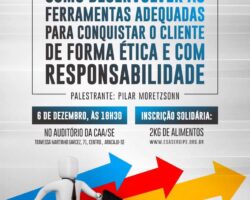 OAB/SE promove palestra que mostra ferramentas para conquistar clientes de forma ética