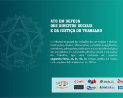 OAB/SE conclama advocacia a ato em defesa da Justiça do Trabalho