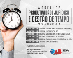 ESA promove em abril Workshop Produtividade Jurídica e Gestão de Tempo para a Advocacia
