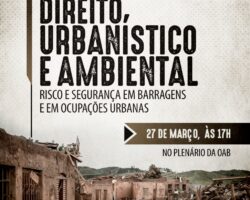 OAB realiza I Fórum de Direito Urbanístico e Ambiental