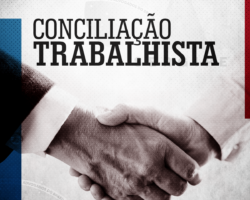 V Semana Nacional da Conciliação Trabalhista será realizada em maio