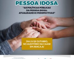 Fórum aborda Políticas Públicas do Idoso em Sergipe