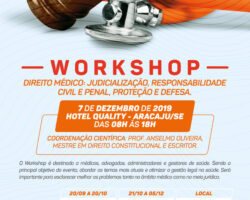 OAB/SE apoia I Workshop “Direito Médico: judicialização, responsabilidade civil e penal, proteção e defesa”