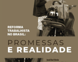 E-book “Reforma Trabalhista no Brasil: promessas e realidade” já está disponível na internet