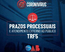 TRF5 estabelece plantão extraordinário e determina suspensão dos prazos processuais até dia 30 de abril
