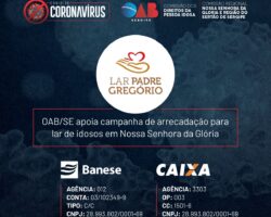 OAB/SE apoia campanha de arrecadação para lar de idosos em Nossa Senhora da Glória