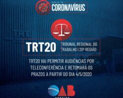 TRT20 determina volta dos prazos processuais e realização telepresencial de sessões de julgamento