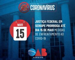 Justiça Federal em Sergipe prorroga até dia 15 de maio medidas de enfrentamento ao Covid-19