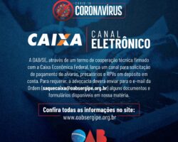 OAB/SE e Caixa Econômica Federal lançam canal para solicitação de recebimento de valores em depósito em conta
