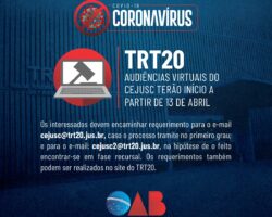 TRT20 e Covid-19: Audiências virtuais do Cejusc terão início a partir do dia 13 de abril