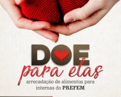 OAB/SE realiza campanha de arrecadação de alimentos para famílias de internas do Presídio Feminino