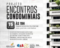 OAB/SE realiza Projeto Encontros Condominiais no dia 15 de junho