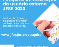 De 15 a 30 de junho, Justiça Federal em Sergipe realiza pesquisa de satisfação da advocacia