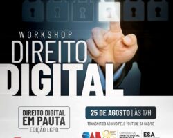 OAB/SE realiza debate sobre a Lei Geral de Proteção de Dados durante o Workshop Direito Digital em Pauta