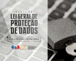 OAB/SE lança Cartilha sobre a Lei Geral de Proteção de Dados  