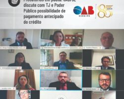 Precatórios em pauta: OAB/SE discute com TJ e Poder Público possibilidade de pagamento antecipado do crédito