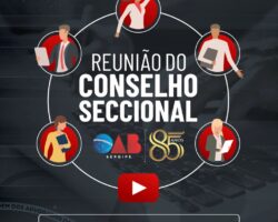 Conselho Seccional realiza sessão ordinária nesta segunda-feira, 26