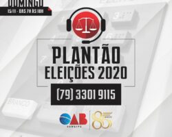 No domingo, 15, OAB/SE realizará plantão para defesa das prerrogativas da advocacia nas eleições