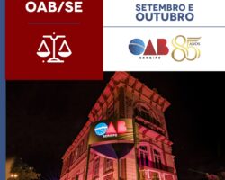 OAB/SE lança informativo especial sobre atuação da Seccional nos meses de setembro e outubro