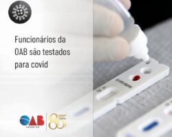 Testes rápidos para Covid-19 são realizados em colaboradores da OAB/SE em Aracaju