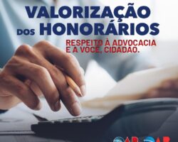Nova campanha nacional da OAB reforça defesa da valorização dos honorários