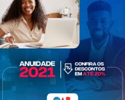 Anuidade 2021: aproveite descontos de 15% ou 20% até dia 10 de fevereiro