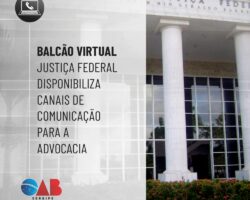 Justiça Federal disponibiliza canais de comunicação para a advocacia