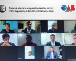 Acesso da advocacia aos presídios durante período crítico da pandemia é discutido pela OAB com Sejuc